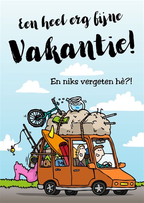 vakantie tekst|Fijne vakantie! 30 teksten over reizen